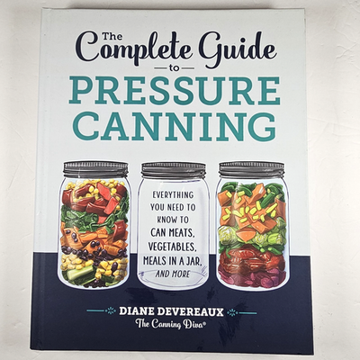 #ad PRESSURE CANNING The Complete Guide to By Diane Devereaux HARD COVER 2021 GUC $9.00