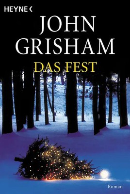 Das Fest. Roman ZUSTAND SEHR GUT