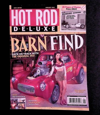 HOT ROD DELUXE Magazine JAN 2012 Barn Find Halibrand Willys Source Interlink