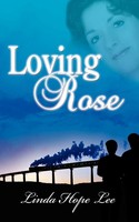 Loving Rose Linda Hope Lee Taschenbuch Kartoniert / Broschiert Englisch 2011