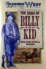 The Saga Of Billy The Kid by Burns Noble Walter - Book - Hard Cover