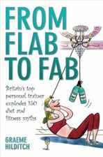 From Flab to Fab: Britain's Top Personal Trainer Explodes 150 Di