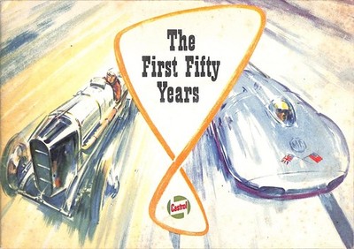 Castrol Erfolge ~ The First Fifty Years 1909-1959 ~ Auto Motorrad Boot Luft