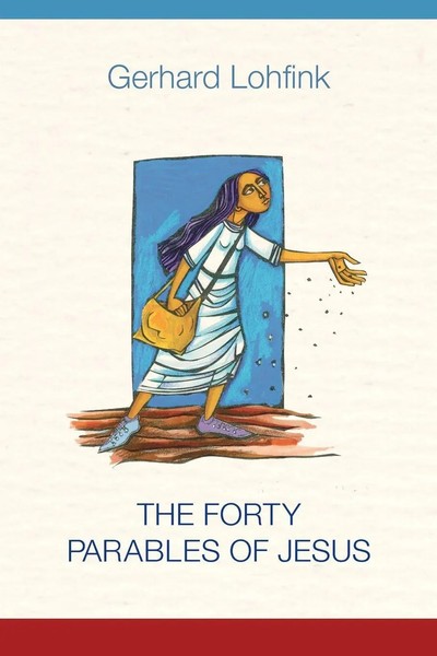 Gerhard Lohfink | The Forty Parables Of Jesus | Taschenbuch | Englisch (2021)-image