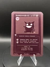 POKEDERP SHADOWBUD GENGAR 1ST EDITION BLACKOUT CARD 6/7 1st Print