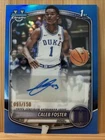 Caleb Foster 2025-26 Bowman - 1st Chrome True Blue Auto /150 - Duke #CPA-CF