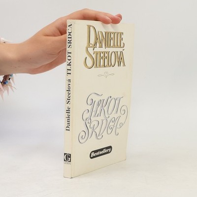 Tlkot srdca  |  Danielle Steel