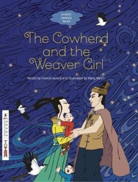 The Cowherd and the Weaver Girl by Francis Gerard (Paperback Book)