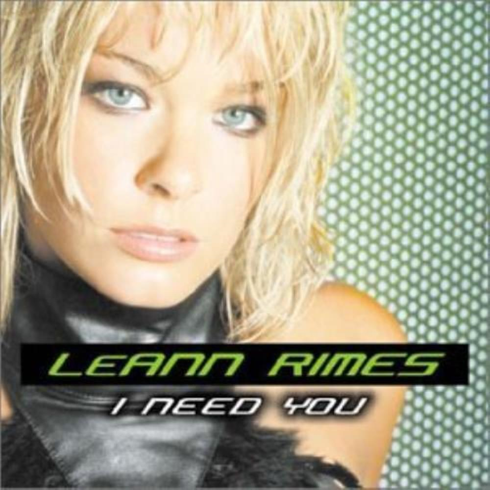 LeAnn Rimes - LEANN RIMES : I Need You CD (N/A) FREE SHIPPING