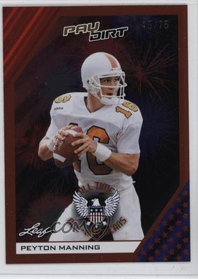 2026 Leaf Paydirt All Time All-Americans Orange /75 Peyton Manning HOF 04br