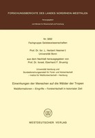 Herbert Hesmer | Einwirkungen Der Menschen Auf Die WäLder Der Tropen | Buch | X