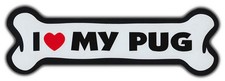 GIANT SIZE  Dog Bone Magnet: I Love My Pug  Cars, Trucks, Refrigerators