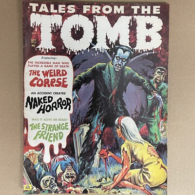 Tales From The Tomb - 2 Issues (Vol. 4 No. 4, and Vol. 3 No. 4)