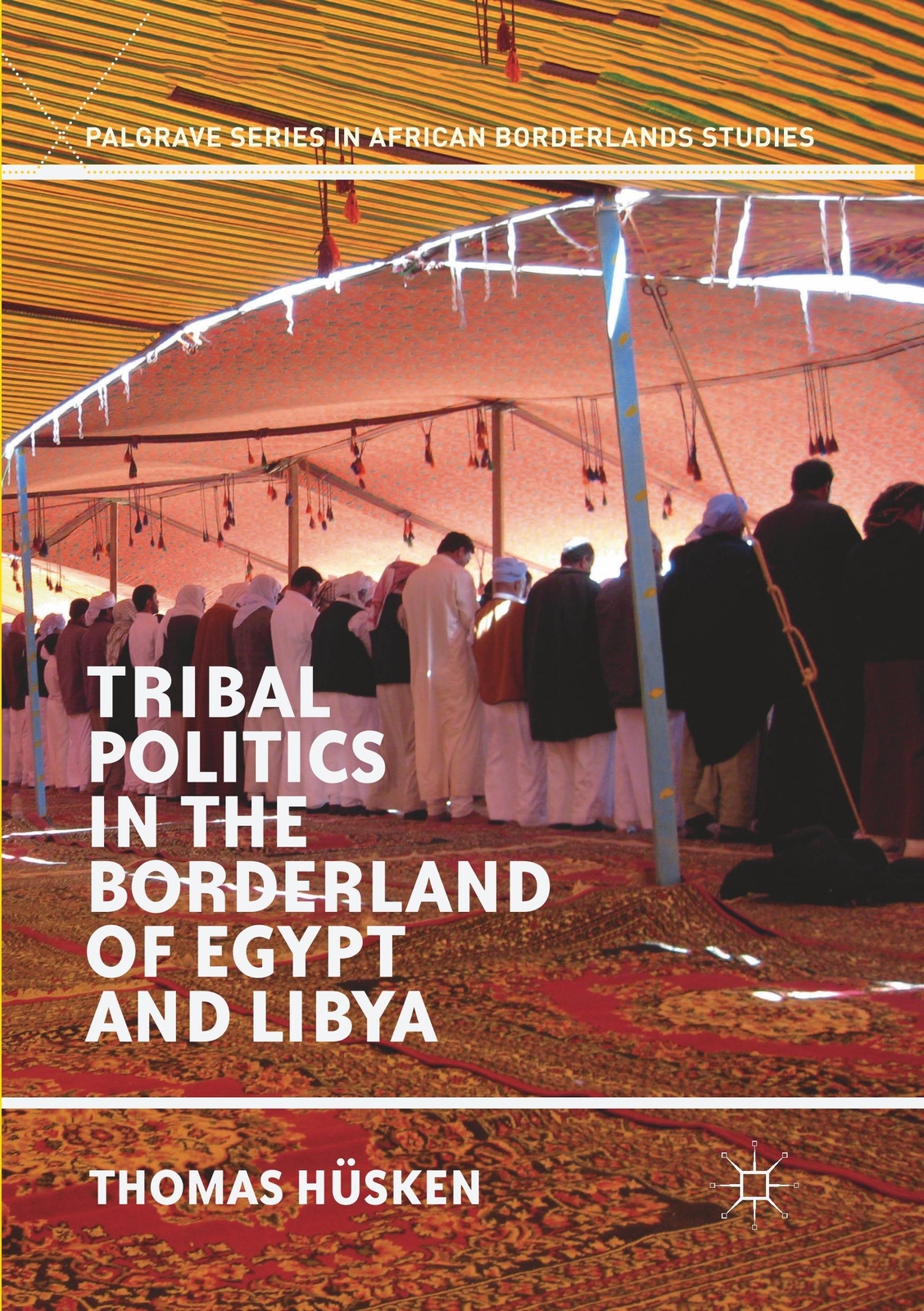 Thumbnail - Tribal Politics In The Borderland Of Egypt And Libya Thomas Hüsken