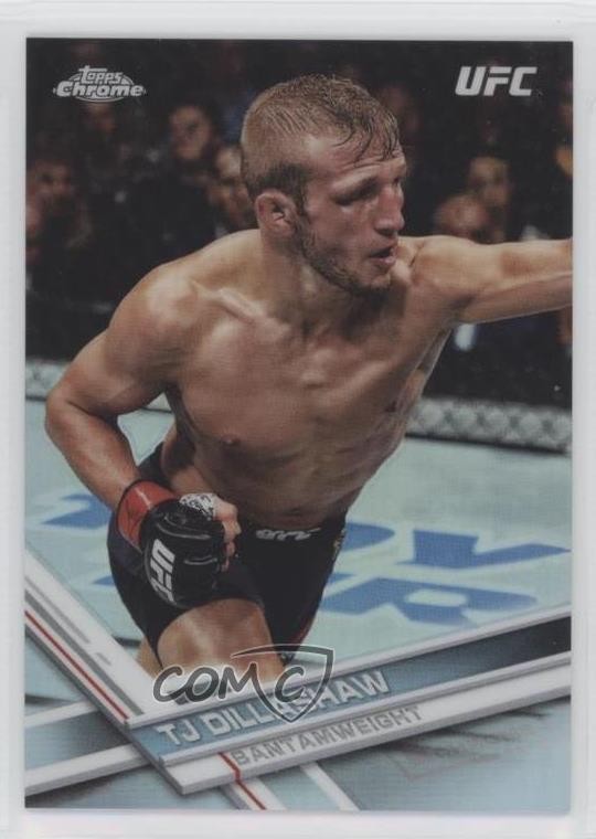 2017 Topps Chrome UFC Refractor TJ Dillashaw #99 10n9