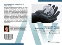 Nonprofit-Private Partnerships In Public Health Anne Neumann
