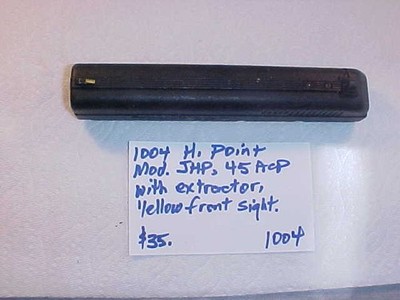 Item# 1004  Hi Point Model JHP 45 Acp Slide with ejector - Yellow sights
