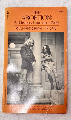 #ad VTG 1974 Richard Brautigan The Abortion Counterculture Paperback 3rd Printing $19.00