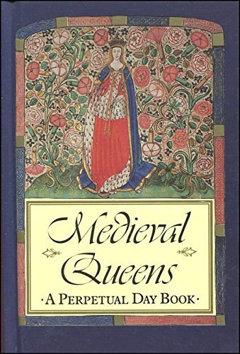 Medieval Queens - A Perpetual Day Book,- - Picture 1 of 1