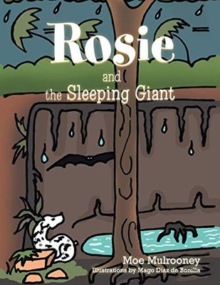 Rosie and the Sleeping Giant by Moe Mulrooney (2015, Trade Paperback)