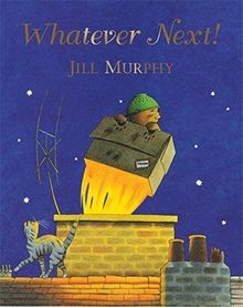 Whatever Next! von Murphy, Jill | Buch | Zustand sehr gut