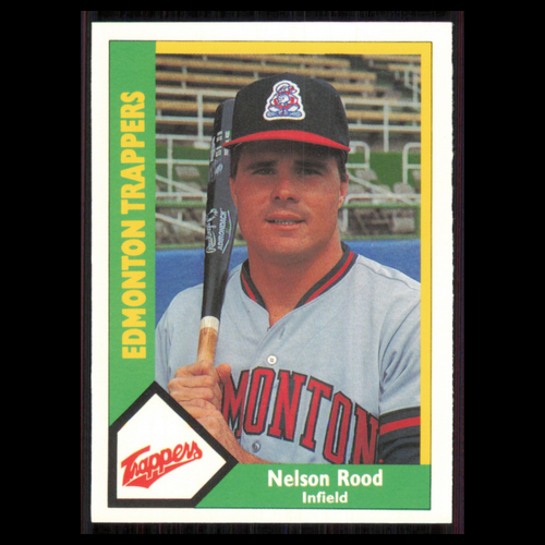 Nelson Rood #491 1990 CMC Minor League Edmonton Trappers Baseball Card ...