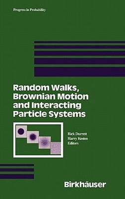 Random Walks, Brownian Motion, and Interacting Particle Systems: A Festschrift