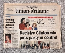 San Diego Union-Tribune BILL CLINTON Wins '92 Presidential Election Nov 4, 1992