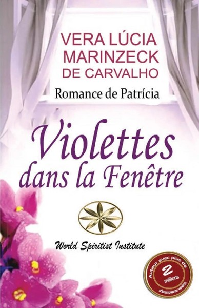 Violettes Dans La FenêTre Vera LúCia Marinzeck De Carvalho (U. A.) Taschenbuch-image