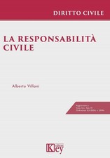 La responsabilità civile - Villani Alberto