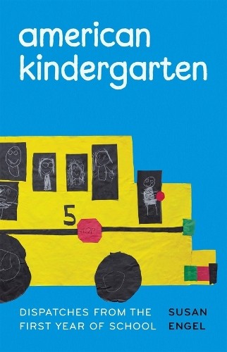 American Kindergarten: Dispatches from the First Year of School - Image 2