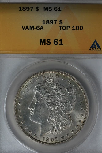 1897 $1 VAM 6A Top 100 MS 61 ANACS Morgan Silver Dollar  $1  Miss Liberty Head