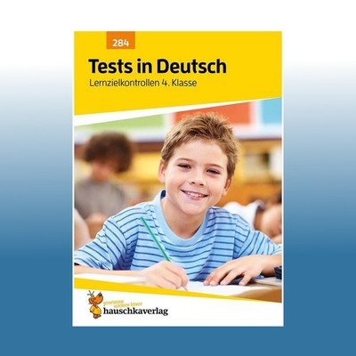 Übungsheft mit Tests in Deutsch 4. Klasse | Ulrike Maier | Ungelesen