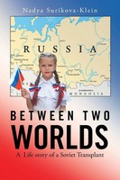 Nadya Surikova-Klein | Between Two Worlds | Taschenbuch | Englisch (2021)