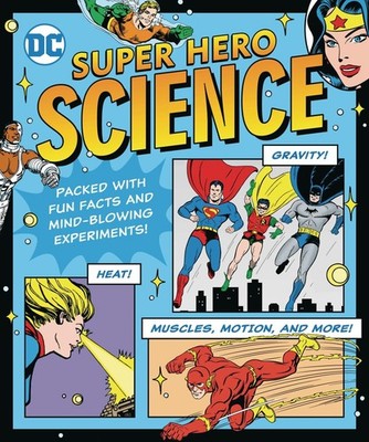 DC Super Hero Science (29) - paperback Hackett, Jennifer