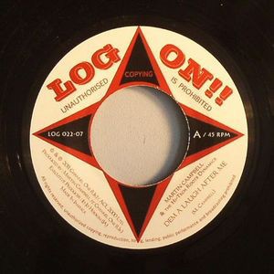 Martin Campbell - Dem A Laugh After Me - Neue Vinyl Schallplatte 7 - G4593z