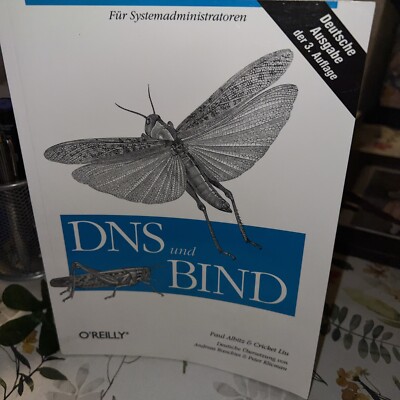 DNS und BIND. Für Systemadministratoren von Albitz, Paul... | Buch | Zustand gut