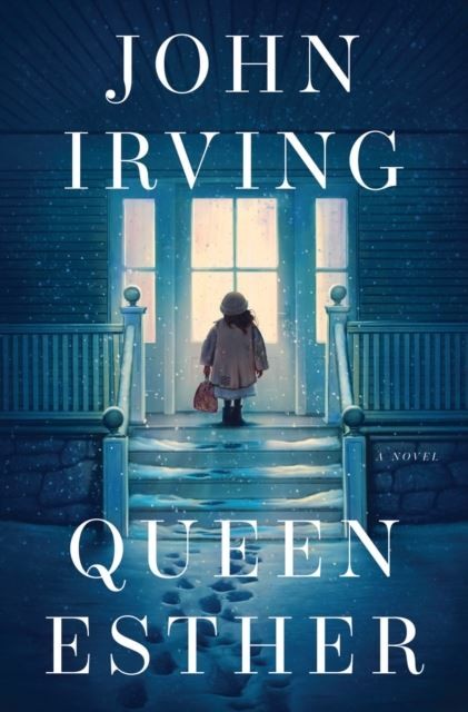 Queen Esther by John Irving Hardback