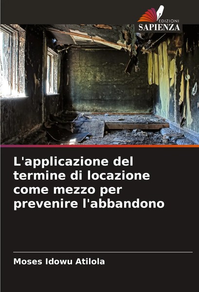 Moses Idowu Atilola | L'applicazione Del Termine Di Locazione Come Mezzo Per...-image