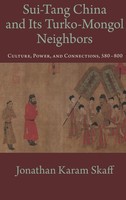 Skaff | Sui-Tang China And Its Turko-Mongol Neighbors | Buch | Englisch (2018)