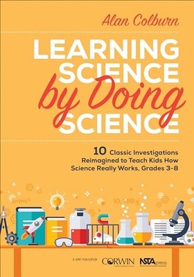 Learning Science by Doing Science: 10 Classic Investigations Rei