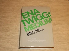 Ena Twigg: Medium - HC 1972 BCE Occult Seances Psychic Book Club Edition