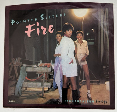 Pointer Sisters FIRE, LOVE IS LIKE A ROLLING STONE (45 SOUL) #45901 PLAYS VG+