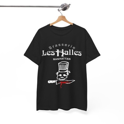 Brasserie Les Halles T Shirt, Anthony Bourdain Shirt, Manhattan, Unisex S-5XL