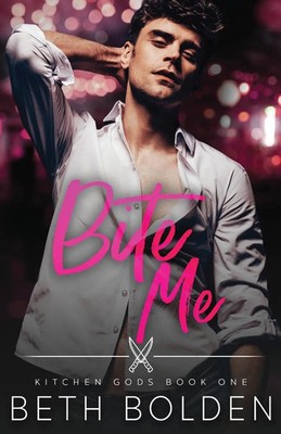 Beth Bolden | Bite Me | Taschenbuch | Englisch (2024) | Earl Gray Publishing LLC