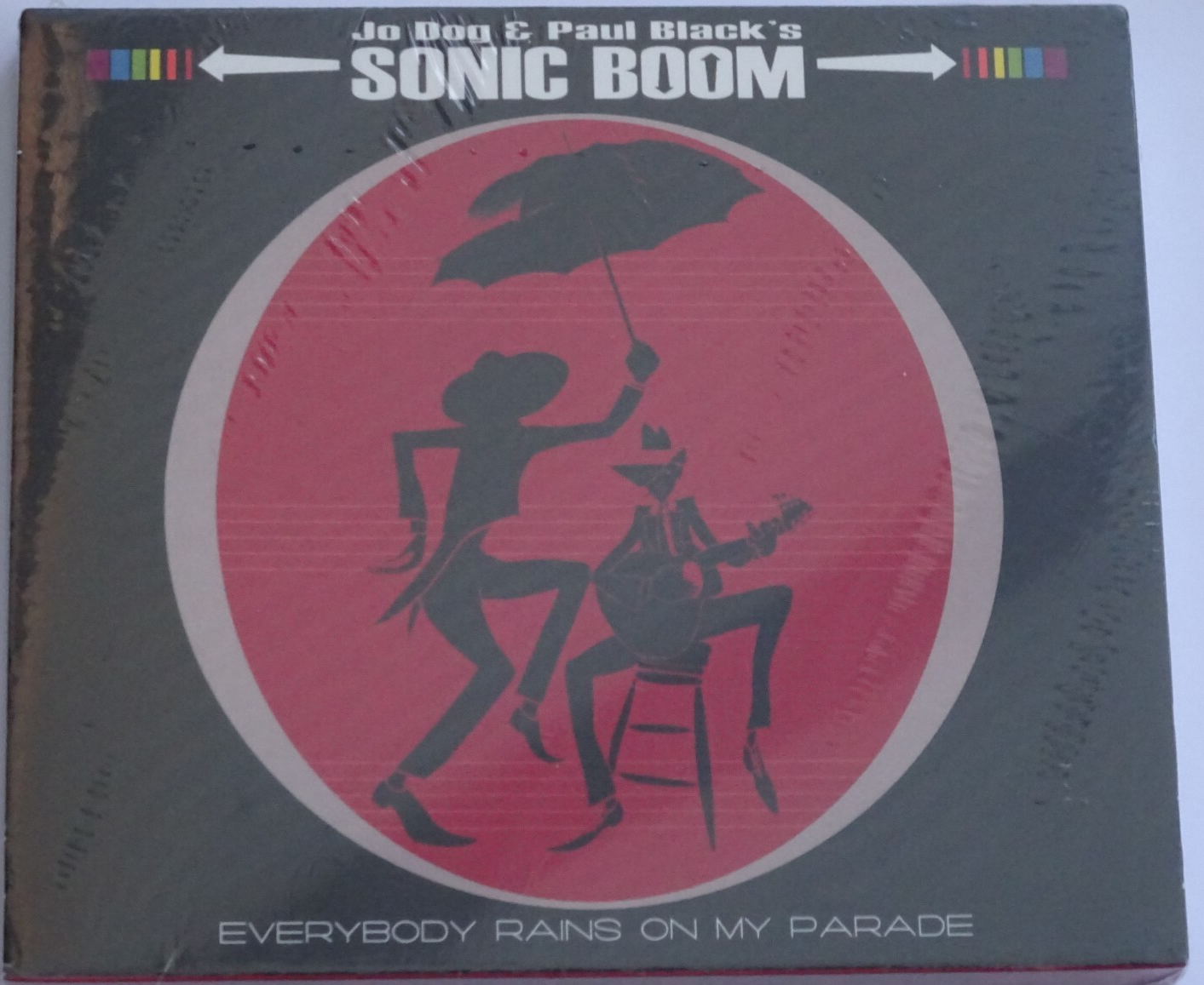 'Jo Dog & Paul Black's Sonic Boom 'Everybody Rains on My Parade' CD New Sealed