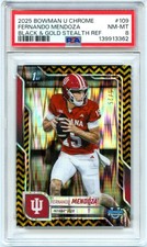 FERNANDO MENDOZA RC 2025 BOWMAN U CHROME BLACK GOLD STEALTH ROOKIE SP 5/25 PSA 8