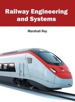 Marshall Roy | Railway Engineering And Systems | Buch | Englisch (2016)