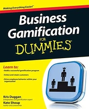BUSINESS GAMIFICATION FOR DUMMIES By Kris Duggan & Kate Shoup **Mint Condition**