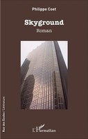Skyground Roman Philippe Coet Taschenbuch Rue des écoles 248 S. FranzöSisch 2020